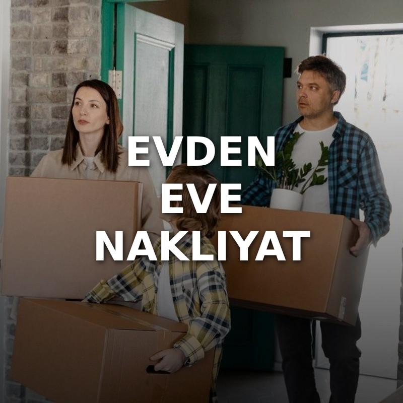 Evden Eve Nakliyat