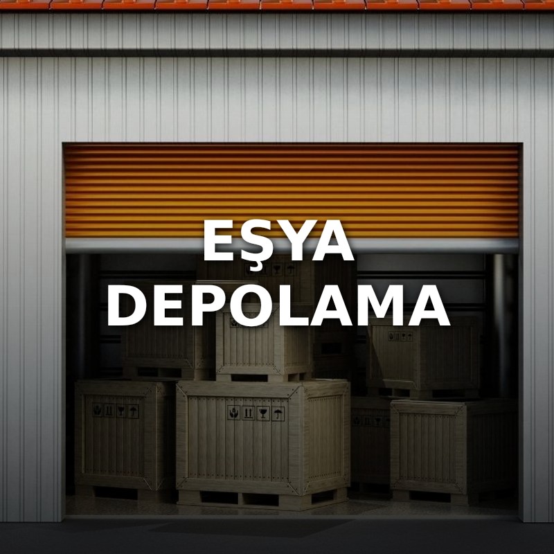 Eşya Depolama
