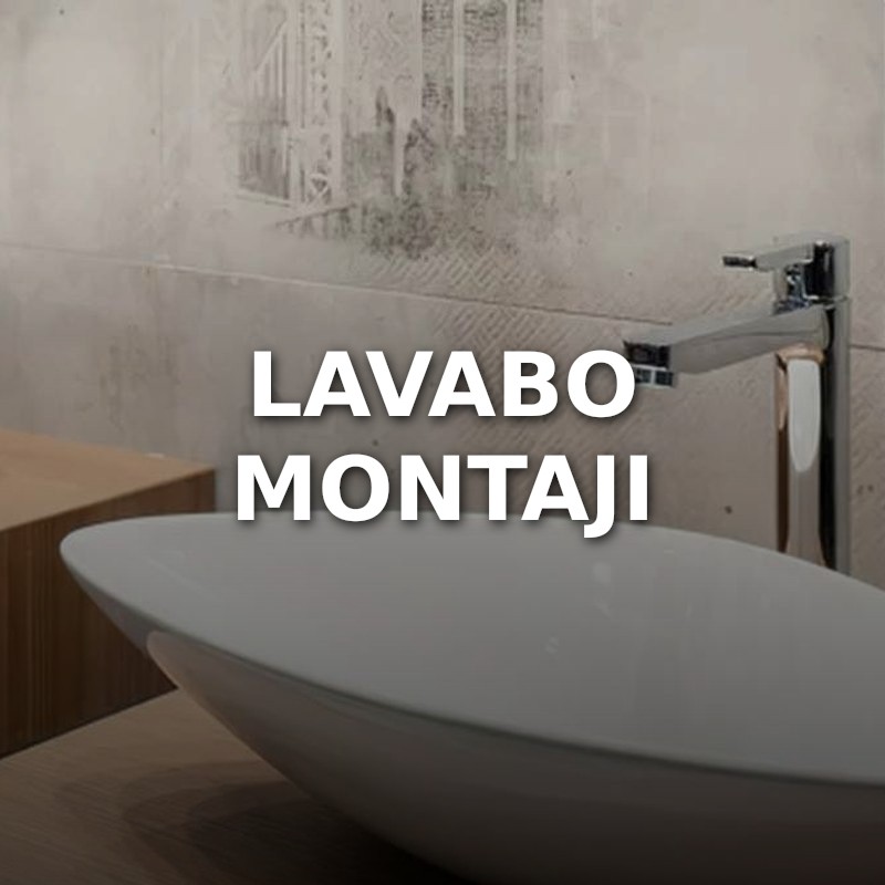 Lavabo Montajı