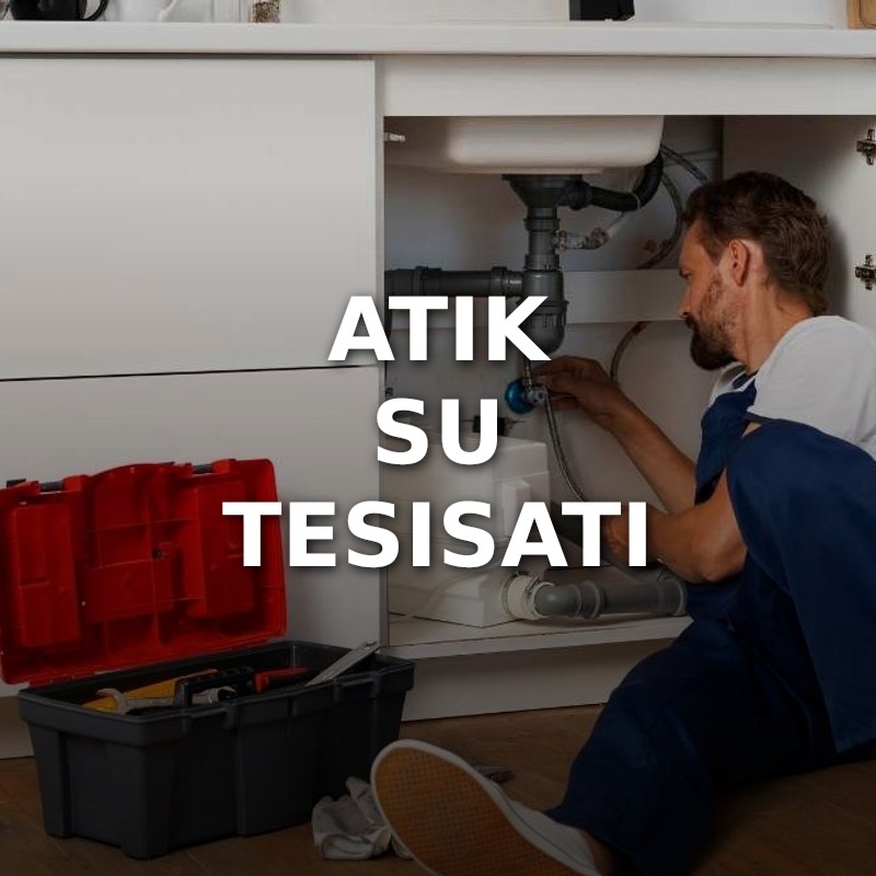 Atık Su Tesisatı