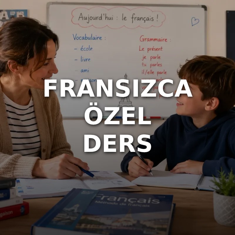 Fransızca Özel Ders