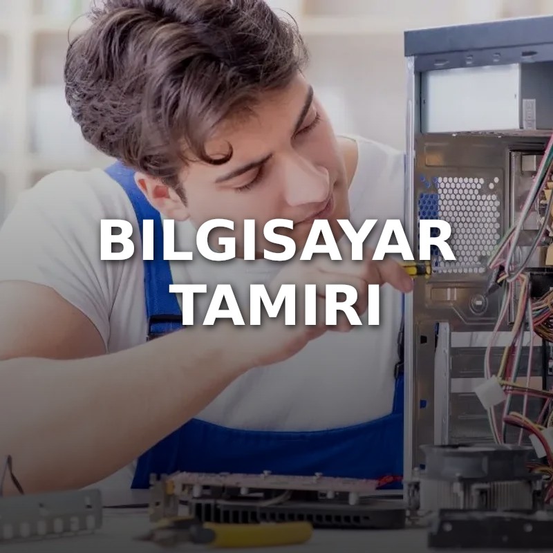 Bilgisayar Tamiri