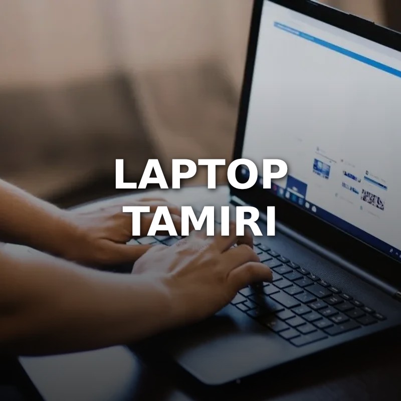 Laptop Tamiri