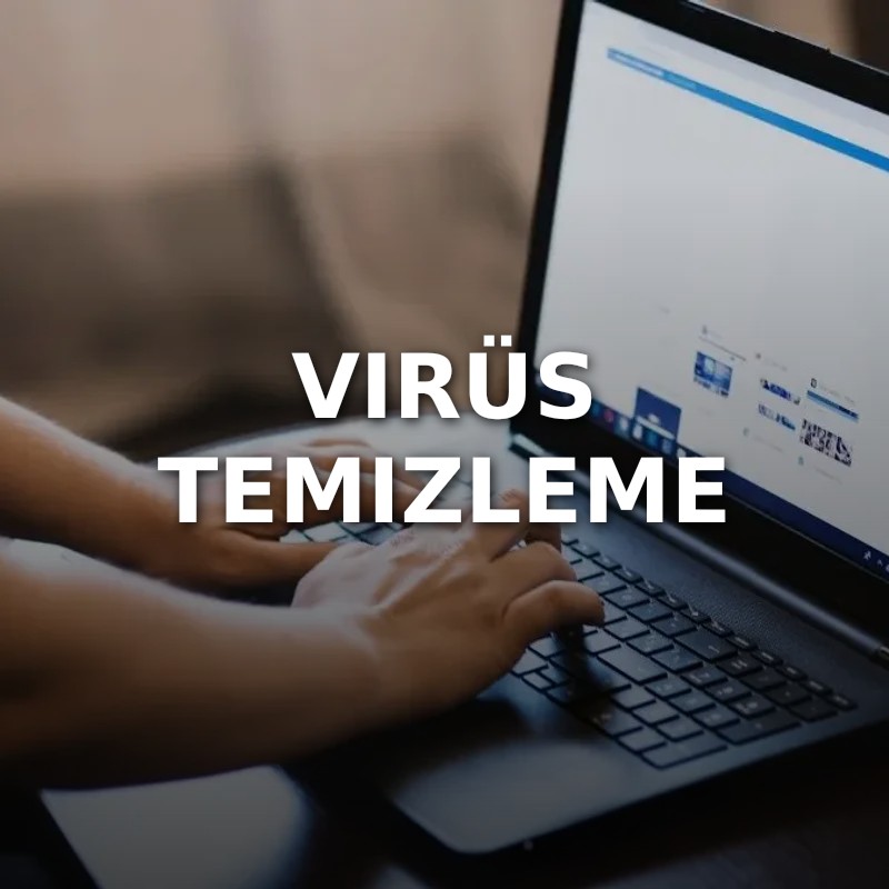 Virüs Temizleme